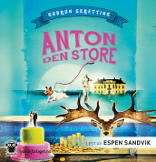 Anton den store av Gudrun Skretting (Lydbok-CD)