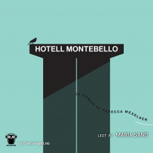 Hotell Montebello av Rebecca Wexelsen (Nedlastbar lydbok)