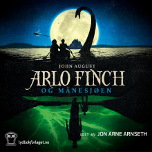 Arlo Finch og Månesjøen av John August (Nedlastbar lydbok)