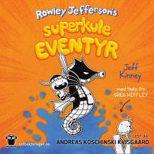 Rowley Jeffersons superkule eventyr av Jeff Kinney (Nedlastbar lydbok)