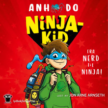 Ninjakid av Anh Do (Nedlastbar lydbok)