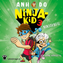 Ninjabytte! av Anh Do (Nedlastbar lydbok)