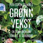 Grønn vekst av Per Espen Stoknes (Nedlastbar lydbok)