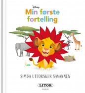 Simba utforsker savannen av Nancy Parent (Innbundet)