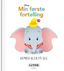 Dumbo kler på seg av Camilla Stendov og Nancy Parent (Innbundet)