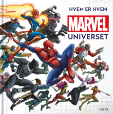Hvem er hvem i Marvel universet av Steve Behling (Innbundet)