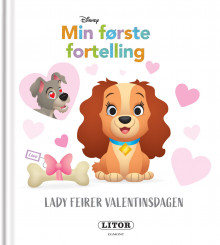 Lady feirer valentinsdagen av Camilla Stendov og Nancy Parent (Innbundet)