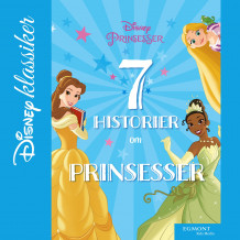 7 historier om prinsesser av Camilla Stendov (Nedlastbar lydbok)