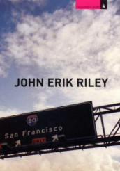 San Francisco av John Erik Riley (Innbundet)