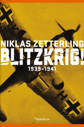 Blitzkrig! av Niklas Zetterling (Innbundet)