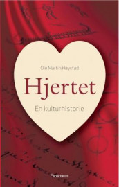 Hjertet av Ole Martin Høystad (Innbundet)