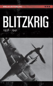 Blitzkrig! av Niklas Zetterling (Heftet)