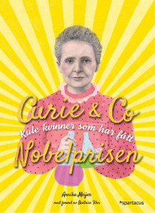 Curie & Co av Annika Meijer (Innbundet)