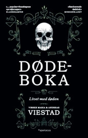 Dødeboka av Andreas Viestad og Vibeke Maria Viestad (Heftet)