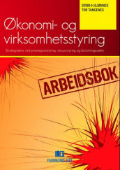 Arbeidsbok til Økonomi- og virksomhetsstyring av Svein H. Gjønnes og Tor Tangenes (Heftet)