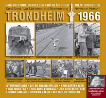 Trondheim 1966 av Sølvi Sand, Ivar Mølsknes, Kai Biermann og Hermann Hansen (Innbundet)