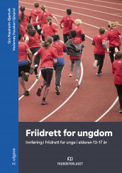 Friidrett for ungdom av Gro Næsheim-Bjørkvik og Veslemøy Hausken Sjöqvist (Heftet)