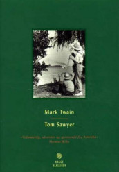 Tom Sawyer av Mark Twain (Innbundet)