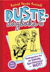 Nedtegnelser fra en lykkelig hjerteknuser - NOT! av Rachel Renée Russell (Innbundet)