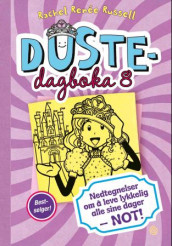 Nedtegnelser om å leve lykkelig alle sine dager - NOT! av Rachel Renée Russell (Innbundet)
