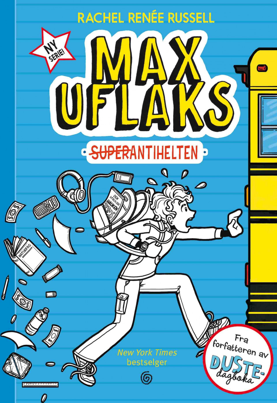 Superantihelten av Rachel Renée Russell (Heftet) Barnas Egen Bokverden Superantihelten av Rachel Renée Russell (Heftet) Barnas Egen Bokverden