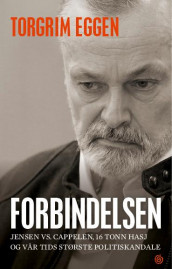 Forbindelsen av Torgrim Eggen (Innbundet)