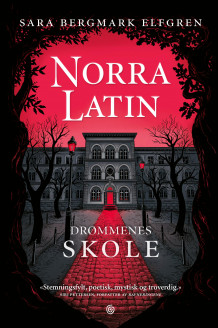Norra Latin av Sara Bergmark Elfgren (Innbundet)