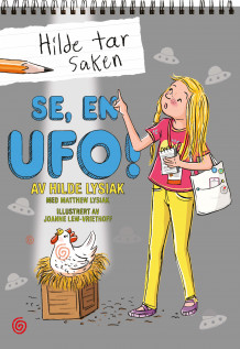 Se, en UFO! av Hilde Lysiak og Matthew Lysiak (Innbundet)