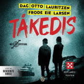 Tåkedis av Frode Eie Larsen og Dag Otto Lauritzen (Nedlastbar lydbok)