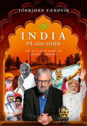 India på 200 sider av Torbjørn Færøvik (Innbundet)