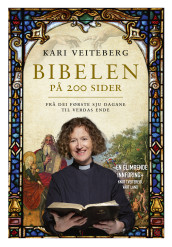 Bibelen på 200 sider av Kari Veiteberg (Heftet)