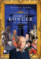 Norges konger på 200 sider av Karsten Alnæs (Ebok)