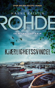 Kjærlighetssvindel av Hanne Kristin Rohde (Innbundet)