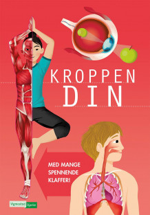 Kroppen din av Anna Claybourne (Innbundet)