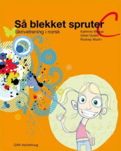 Så blekket spruter C av Görel Hydén, Rodney Martin og Kathrine Wegge (Heftet)