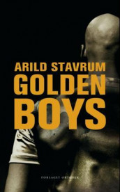 Golden boys av Arild Stavrum (Ebok)