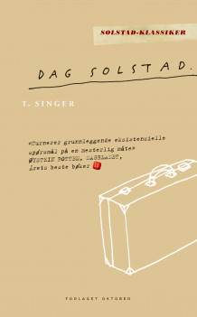 T. Singer av Dag Solstad (Heftet)