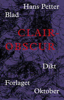 Clair-obscur av Hans Petter Blad (Ebok)
