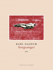 Sorgsanger av Kari Saanum (Heftet)