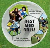 Best med ball av Viggo Strømme (Innbundet)