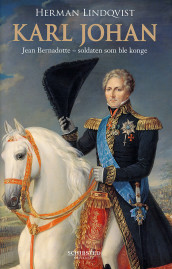 Karl Johan av Herman Lindqvist (Innbundet)