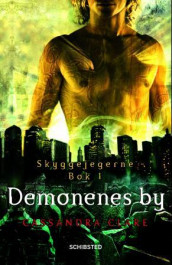 Demonenes by av Cassandra Clare (Innbundet)