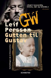 Gutten til Gustav av Leif G.W. Persson (Innbundet)