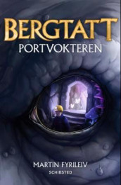 Portvokteren av Martin Fyrileiv (Ebok)