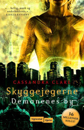 Demonenes by av Cassandra Clare (Heftet)