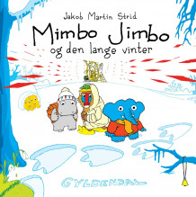 Mimbo Jimbo og den lange vinteren av Jakob Martin Strid (Innbundet)
