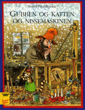 Gubben og katten og nissemaskinen av Sven Nordqvist (Innbundet)