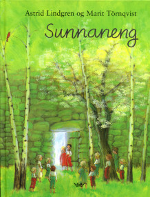 Sunnaneng av Astrid Lindgren (Innbundet)