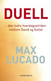 Duell av Max Lucado (Heftet)