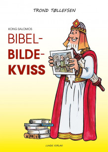 Bibel-bilde-kviss av Trond Tøllefsen (Heftet)